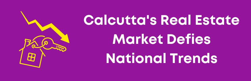 Calcutta Experiences 26% Rise in Launches Despite 31% Sales Decline